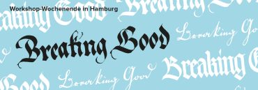 Breaking Good Hamburg title